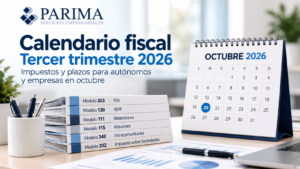 Calendario fiscal del tercer trimestre 2026 para autónomos y empresas – Parima Servicios Empresariales